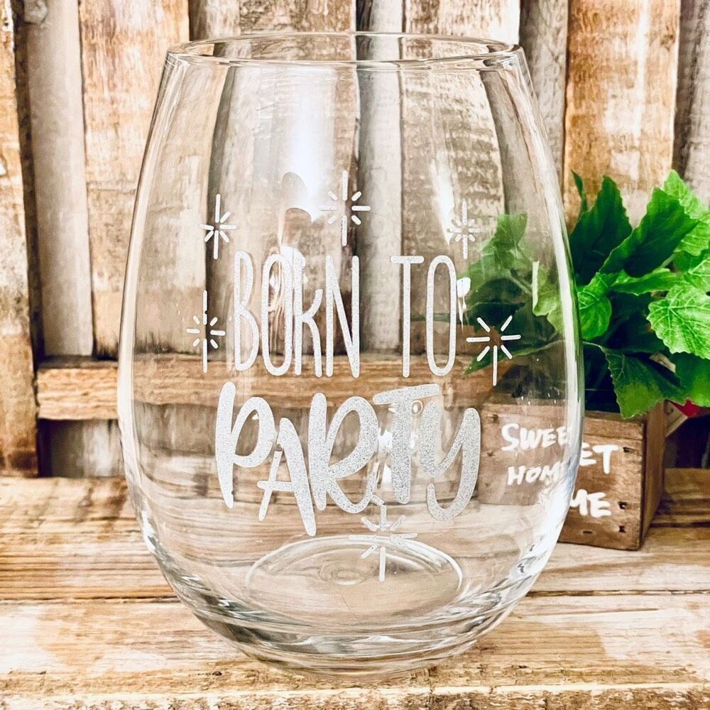 Gorgeous Born to Party Huge 40oz Graphic Wine Glass Tumbler holds a whole bottle
